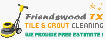 Friendswood Tile & Grout Cleaning